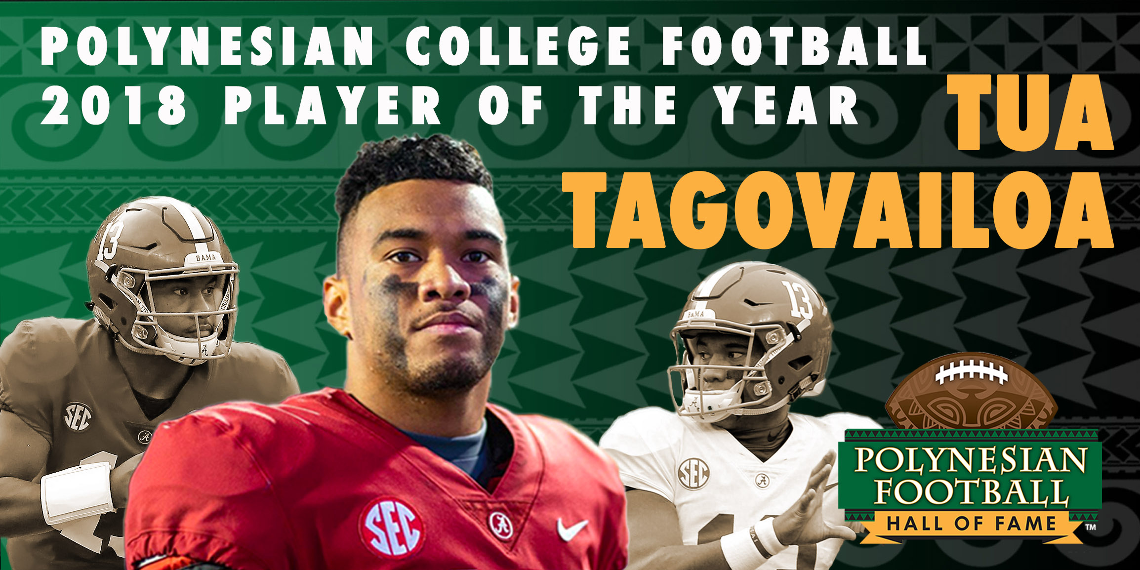 Tua Tagovailoa honors his Polynesian roots at 2018 College Football Player of the Year event