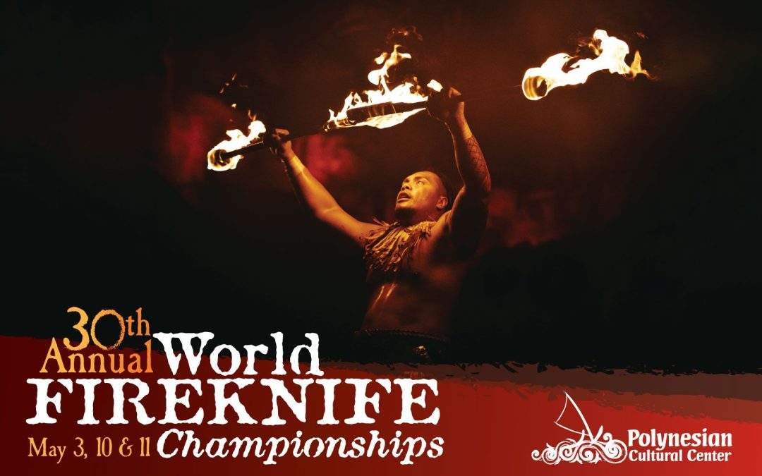 30th Annual World Fireknife Championship tickets now available!